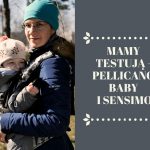 Pellicano Baby i Sensimo – test nosideł ergonomicznych